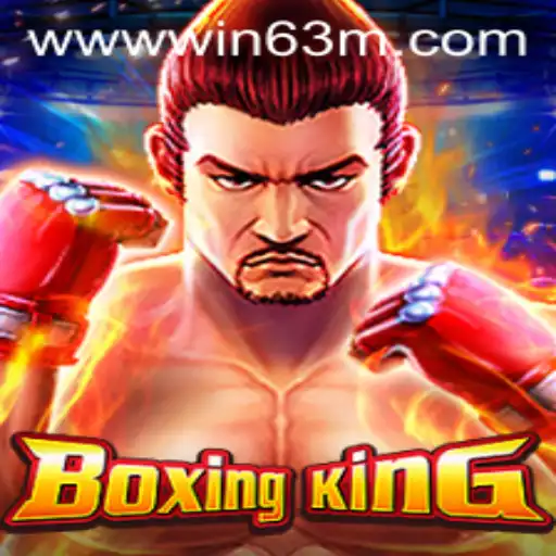 Exploring the Exciting World of BoxingKing: The Game That Promises a $63 Million Win